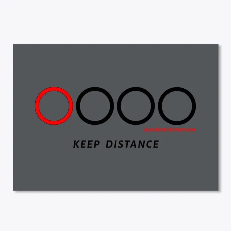 Keep Distance AudiSportExpert.com